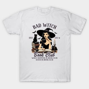 Reading Book Lover Bookish Witch Lover Bad Witch Book Club T-Shirt